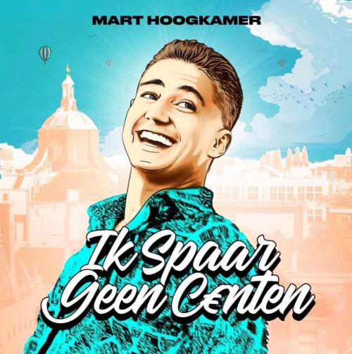 Mart Hoogkamer-Ik spaar geen centen