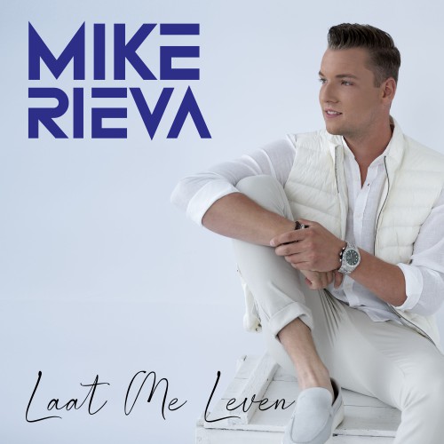 Mike Rieva-Laat me leven